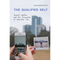 The Qualified Self: Social Media and the Accounting of Everyday Life