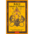 Bali: Sekala & Niskala: Essays on Religion, Ritual, and Art