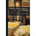 Women And Economic Evolution