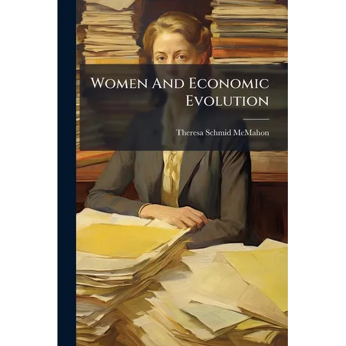 Women And Economic Evolution