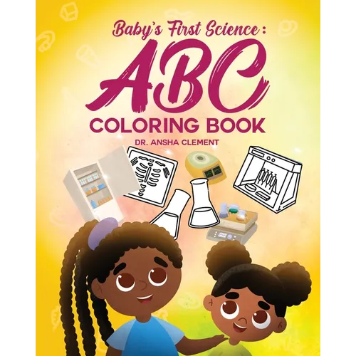 Baby's First Science Coloring Book: ABC