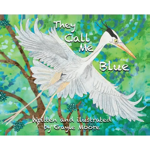 They call me blue