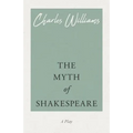 The Myth of Shakespeare