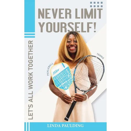 Never Limit Yourself!