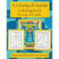A Litany of Saints Coloring Book for Kids and Adults