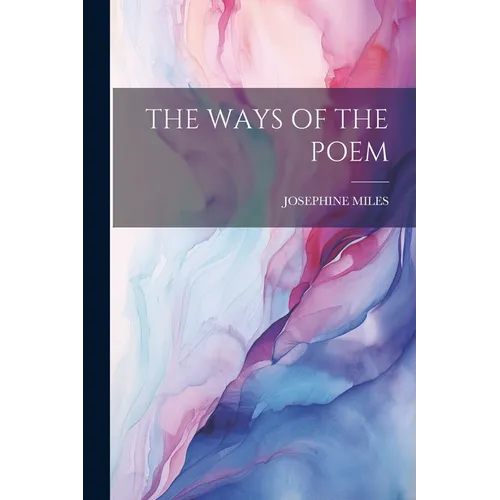 The Ways of the Poem