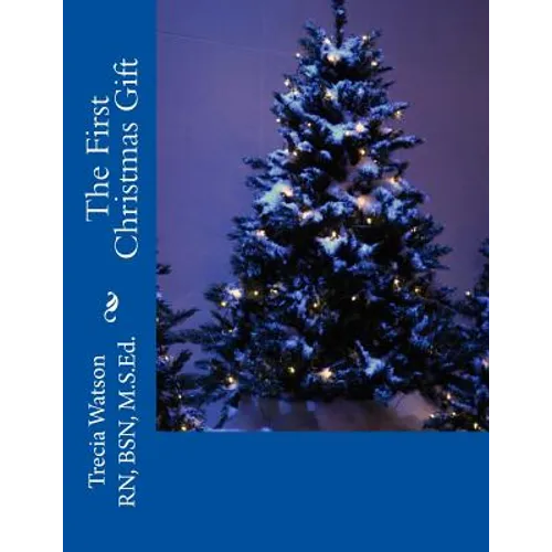 The First Christmas Gift