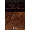 Beef Practice: Cow-Calf Production Medicine