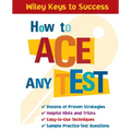 How to Ace Any Test