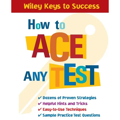How to Ace Any Test