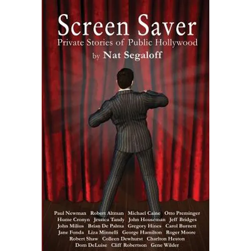 Screen Saver: Private Stories of Public Hollywood