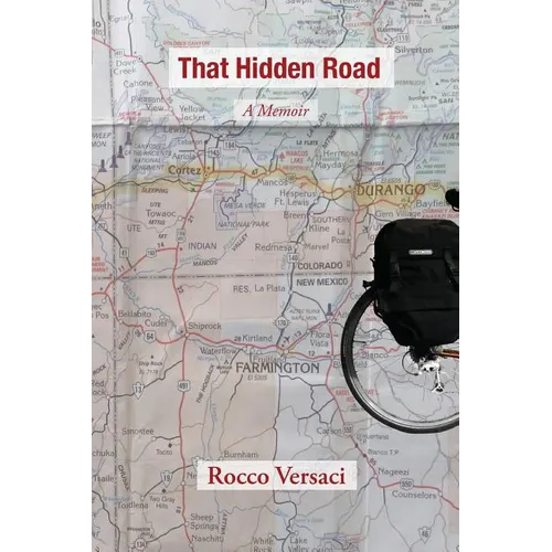 That Hidden Road: A Memoir