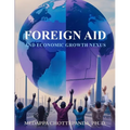 Foreign Aid & Economic Growth Nexus