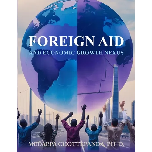 Foreign Aid & Economic Growth Nexus