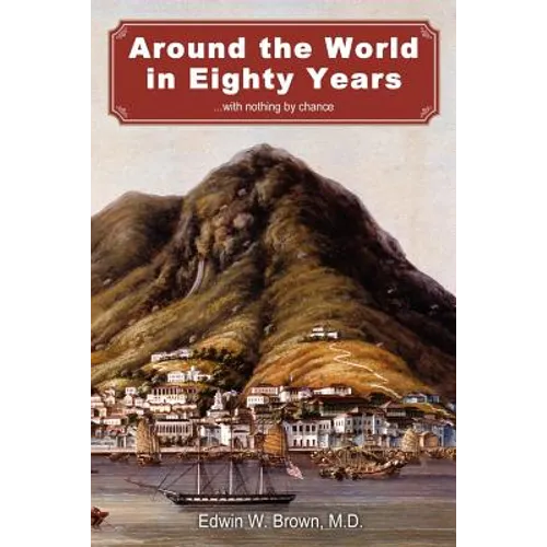Around the World in Eighty Years