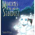 Memories in the Land of Stardust