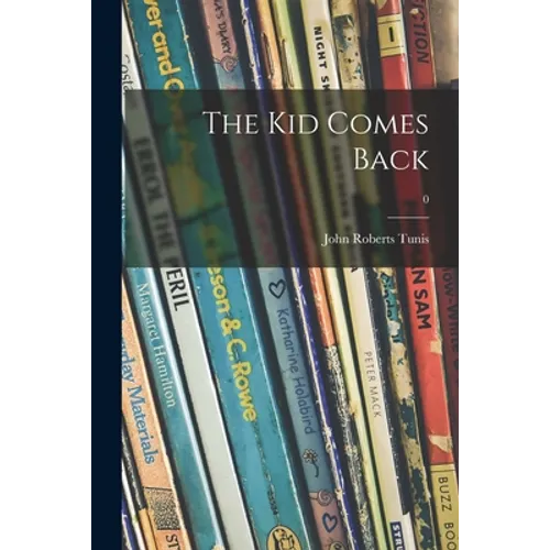The Kid Comes Back; 0