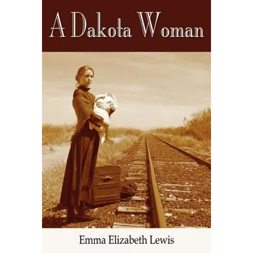 A Dakota Woman