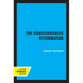 The Consciousness Reformation