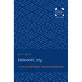 Beloved Lady: A History of Jane Addams' Ideas on Reform and Peace