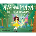 Ava and Maya the Fairy Dragon