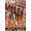 The Magic of the State