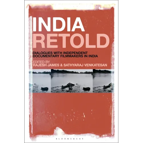 India Retold: Dialogues with Independent Documentary Filmmakers in India