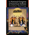 The National Congress of American Indians: The Founding Years