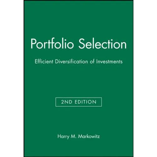 Portfolio Selection: Efficient Diversification of Investments