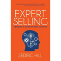 Expert Selling: A Blueprint to Accelerate Sales Excellence