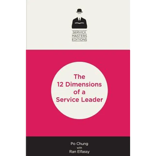 12 Dimensions of a Service Leader