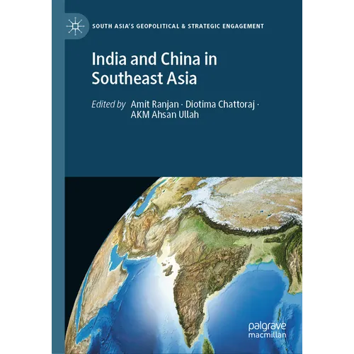 India and China in Southeast Asia