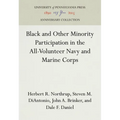 Black and Other Minority Participation in the All-Volunteer Navy and Marine Corps