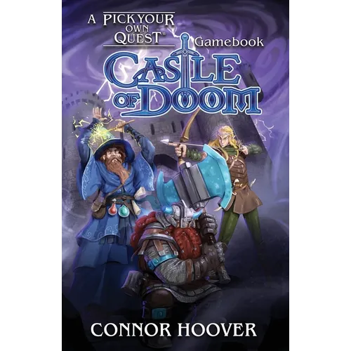 Castle of Doom: A Pick Your Own Quest Gamebook