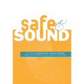 Safe & Sound: Cultivating a Whole-human, Trauma-Informed Approach for Employee and Employer Well-Being