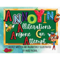 Annoying Alliterations Anyone Can Attempt