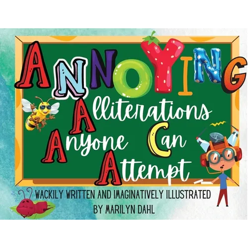 Annoying Alliterations Anyone Can Attempt