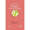 TRIA VIA Journal 3: Dragons at the Gates