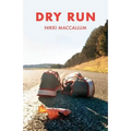 Dry Run: A Memoir