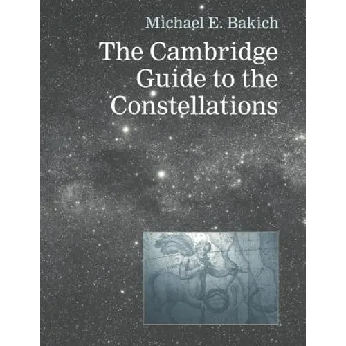 The Cambridge Guide to the Constellations