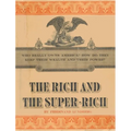 The Rich and the Super-Rich: A Study in the Power of Money Today