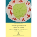 Dante Beyond Borders: Contexts and Reception