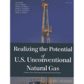 Realizing the Potential of U.S. Unconventional Natural Gas