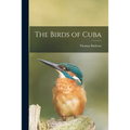 The Birds of Cuba