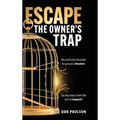 Escape the Owner's Trap