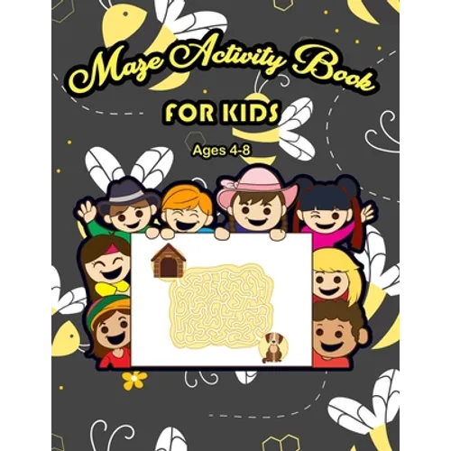 Maze Activity Book for Kids Ages 4-8: Maze Activity Book - 4-6, 6-8 - Workbook for Games, 100 Fun and Challenging Mazes