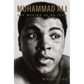 Muhammad Ali: The Making of an Icon