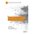 Critics of Enlightenment Rationalism Revisited