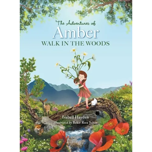 The Adventures of Amber: Walk in the Woods