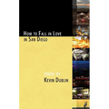 How to Fall in Love in San Diego: [Expanded 2nd Edition]